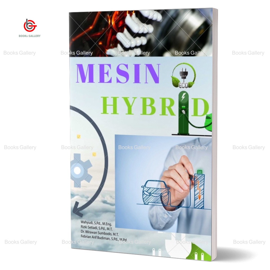 BUKU TEKNIK MESIN HYBRID - Untuk Mahasiswa Teknik