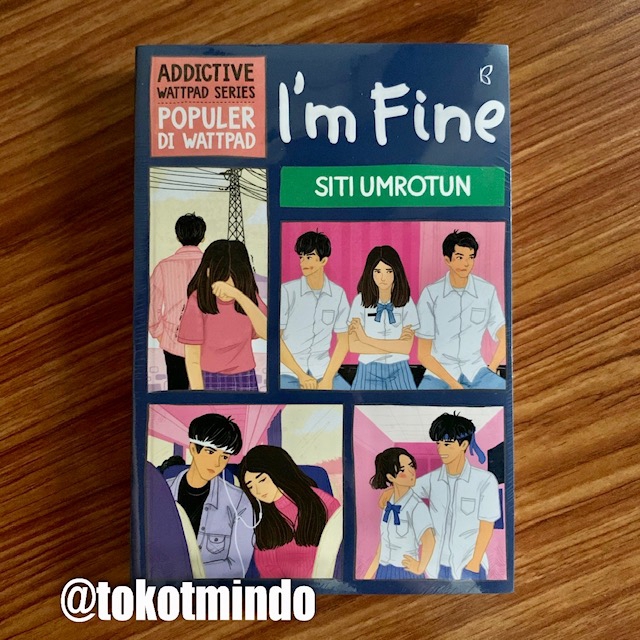 

Novel I'M FINE (Siti Umrotun) FREE BUBBLEWRAP