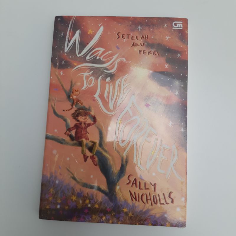 (Segel Ori) Novel Ways To Live Forever