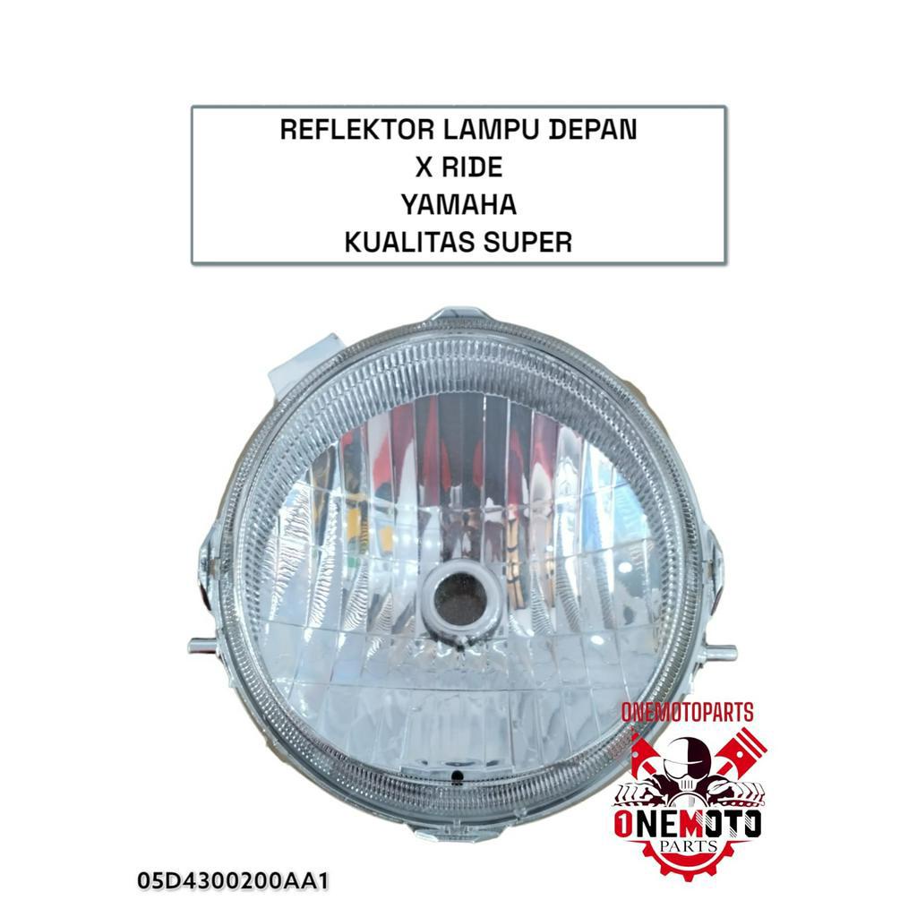 REFLEKTOR LAMPU DEPAN X RIDE 125 YAMAHA KUALITAS SUPER