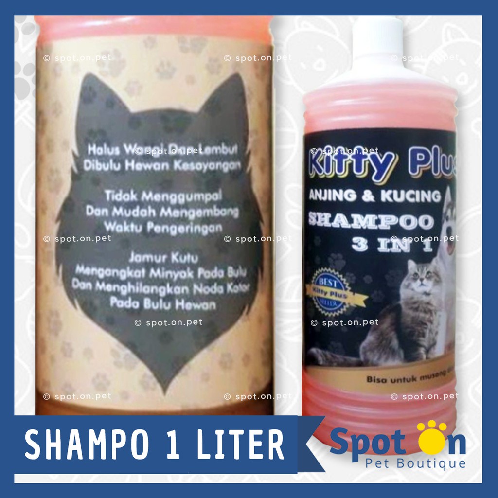 Shampo Hewan 3 in 1 Jumbo 1L Kitty Plus | Shampoo Jamur Kutu Conditioner Whitening Kucing Anjing