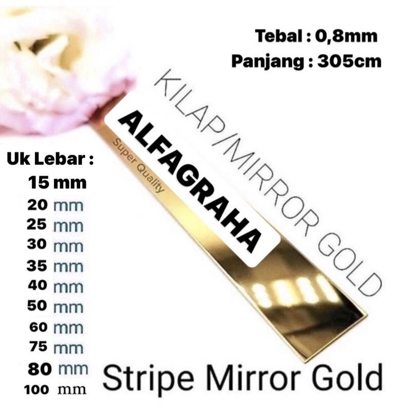 LIST PLAT STRIP MIRROR GOLD UK LEBAR X 244CM XT 0,8MM STAINLESS