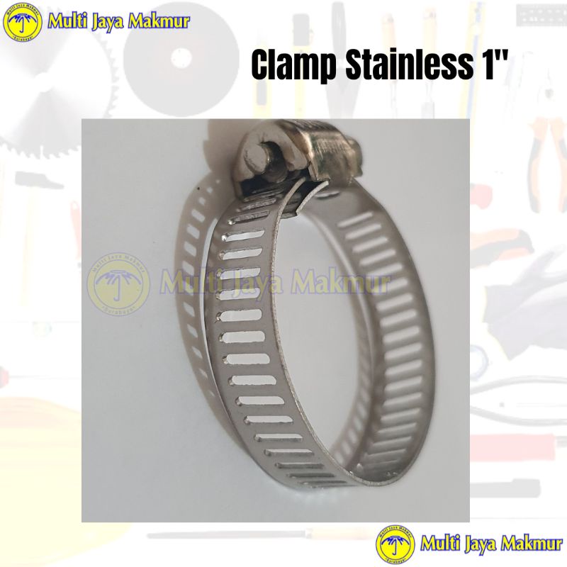 Klem Penjepit Selang/ Clamp Hose 1&quot; Stainless Steel/ Klem murah serbaguna