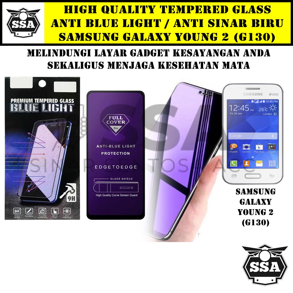 Tempered Glass Samsung Galaxy Young 2 G130 Anti Blue Light Anti Sinar Biru Young2 G 130 Ori Original Hp Pelindung Layar Temper Anti Lecet Gores TG Murah Berkualitas