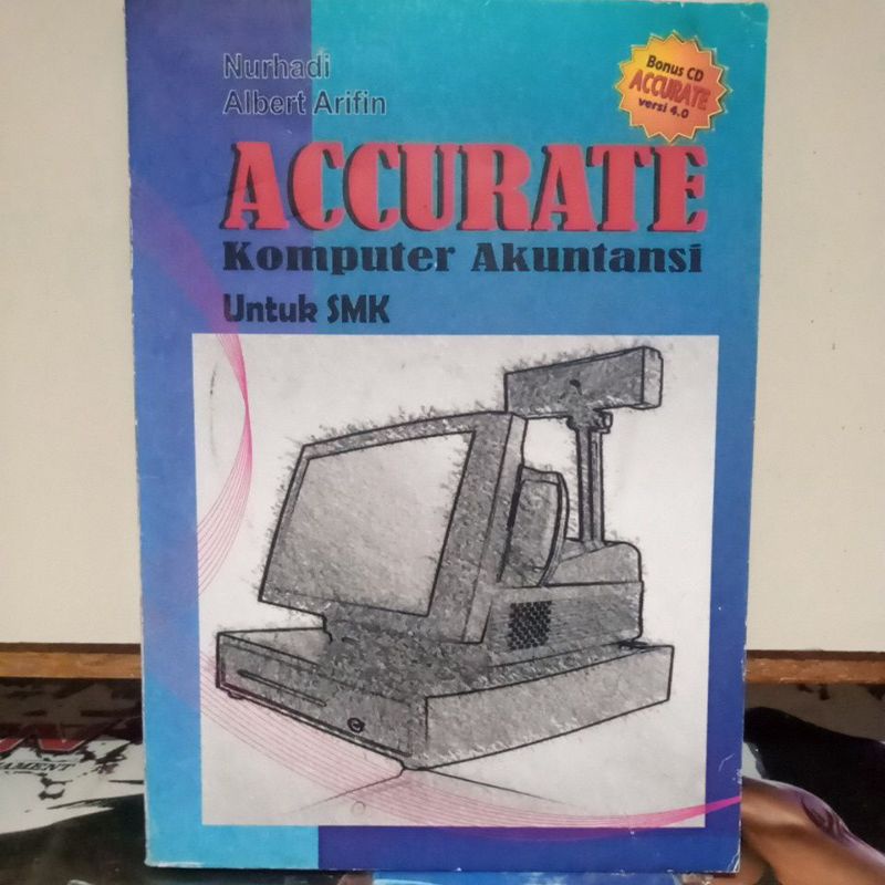 Buku Pendidikan - ACCURATE Komputer Akuntansi Untuk SMK