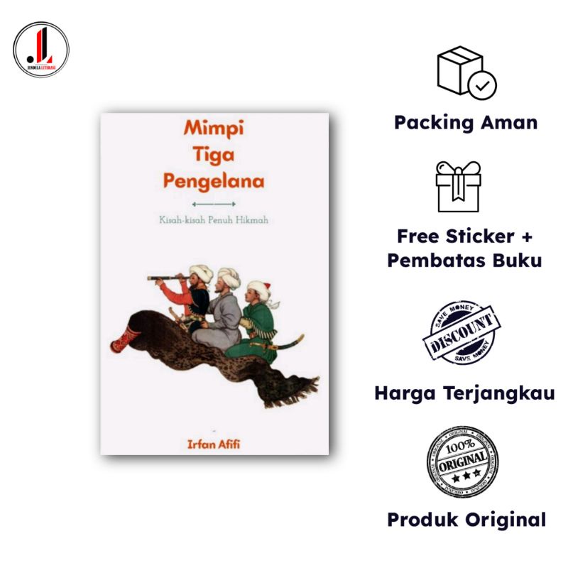 Mimpi Tiga Pengelana - Irfan Afifi