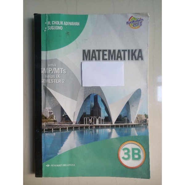 

Buku Matematika SMP Kelas 9 (3B) Kurikulum 2013 Penerbit Erlangga