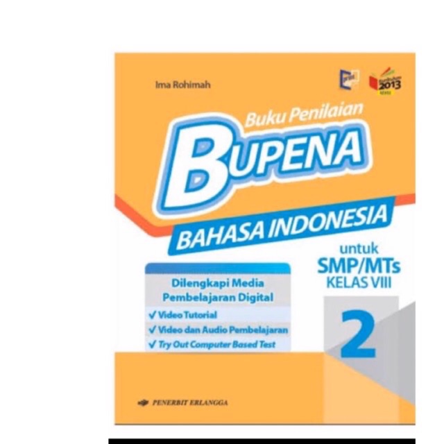 Bupena Bahasa Indonesia Kelas Viii 8 Smp Mts Kurikulum 2013 Revisi Erlangga Shopee Indonesia