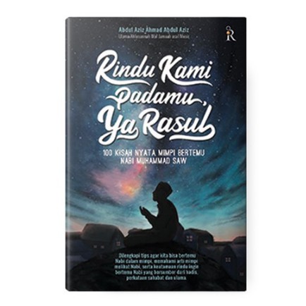 Rindu Kami Padamu Ya Rasul