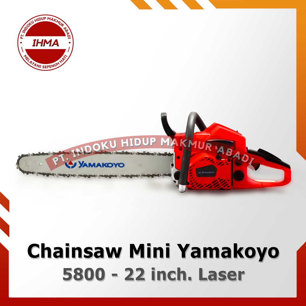 Chainsaw Yamakoyo 5800 22 inch. LASER - Mesin Gergaji Kayu Mini