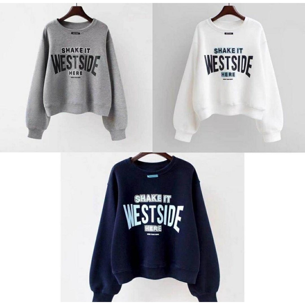 SWEATER WANITA SHAKE IT WESTSIDE / SWEATER WANITA TEBAL