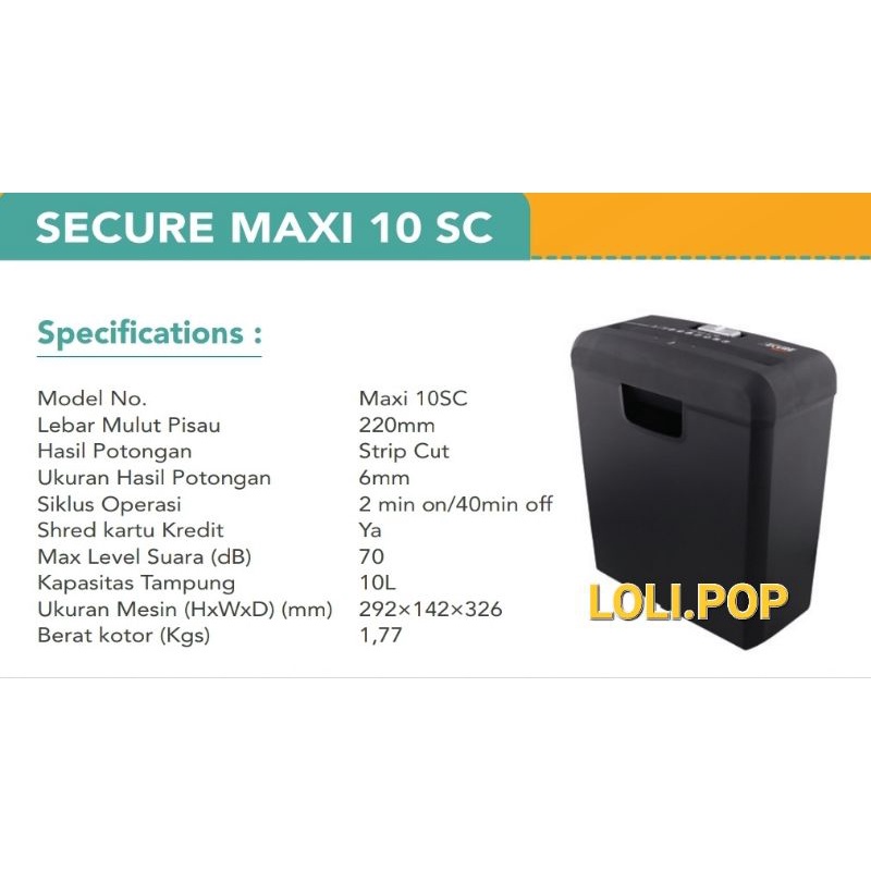 SECURE MAXI 10SC Strip Cut - Mesin Penghancur Kertas / Paper Shredder