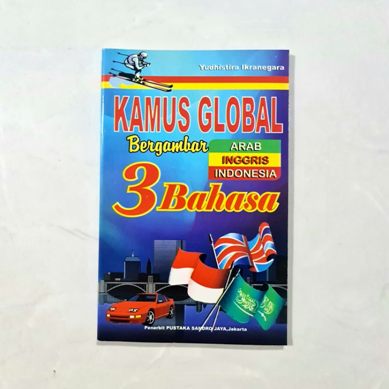 Buku Kamus Global Bergambar Tiga ( 3 ) Bahasa Arab Inggris Indonesia