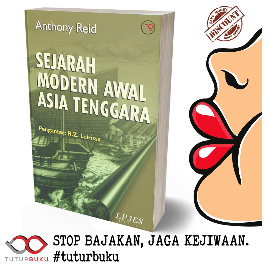 Sejarah Modern Awal Asia Tenggara - Anthony Reid