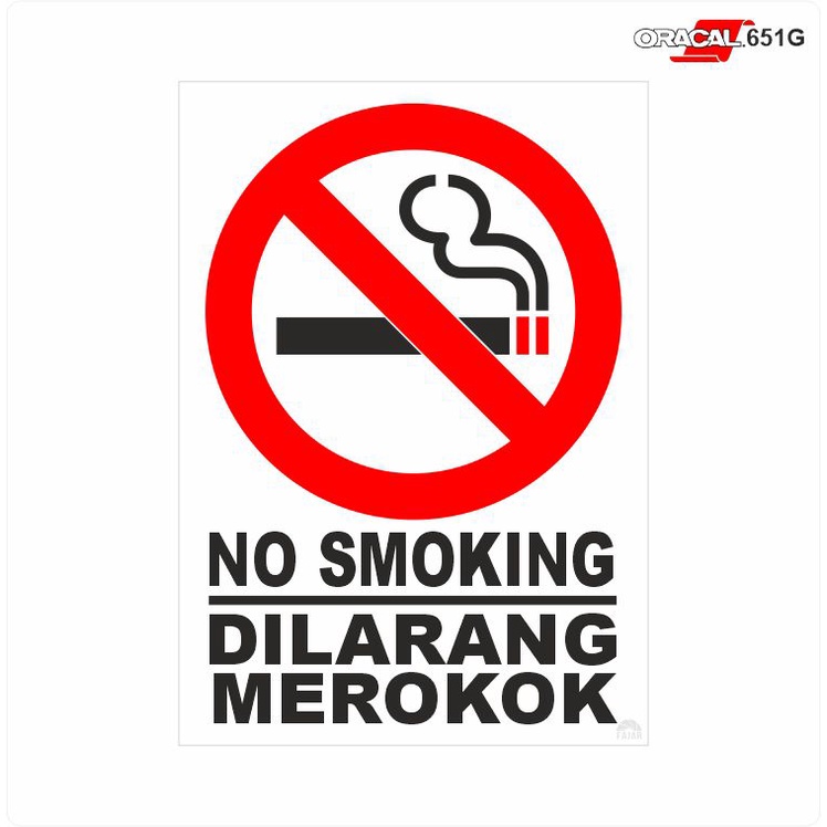 

Cutting Stiker Dilarang Merokok No Smoking