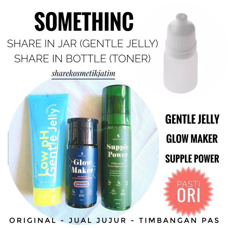 (SHARE IN JAR) Somethinc Glow Maker Supple Power Low PH Gentle Jelly Share in Bottle / Jar