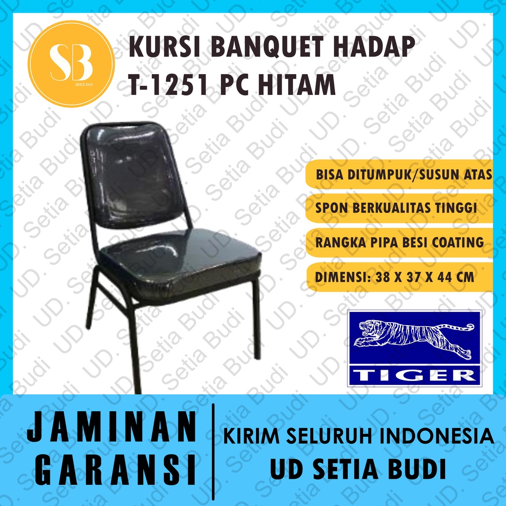 Kursi Banquet Tiger T-1251 PC