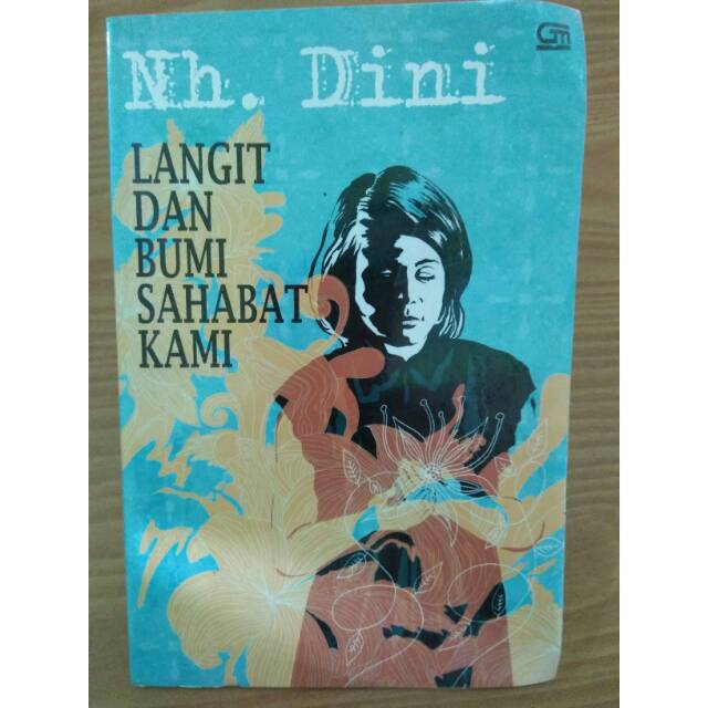 Langit Dan Bumi Sahabat Kami NH Dini