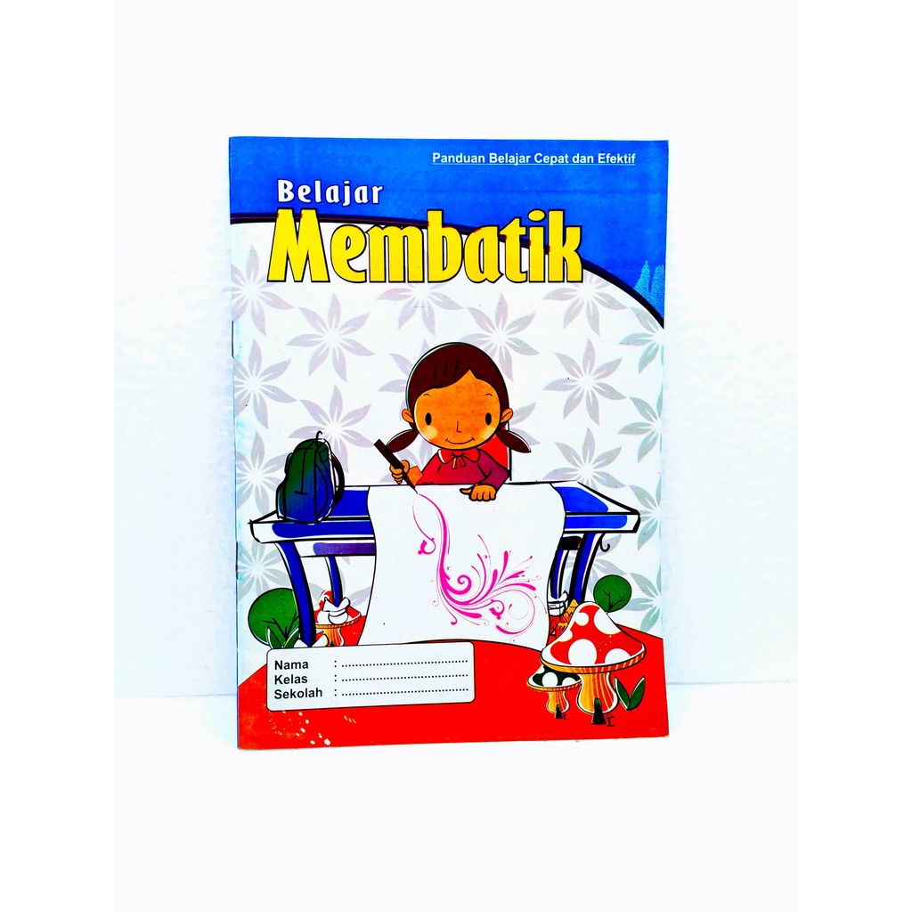 

BUKU BELAJAR MENGGAMBAR BATIK