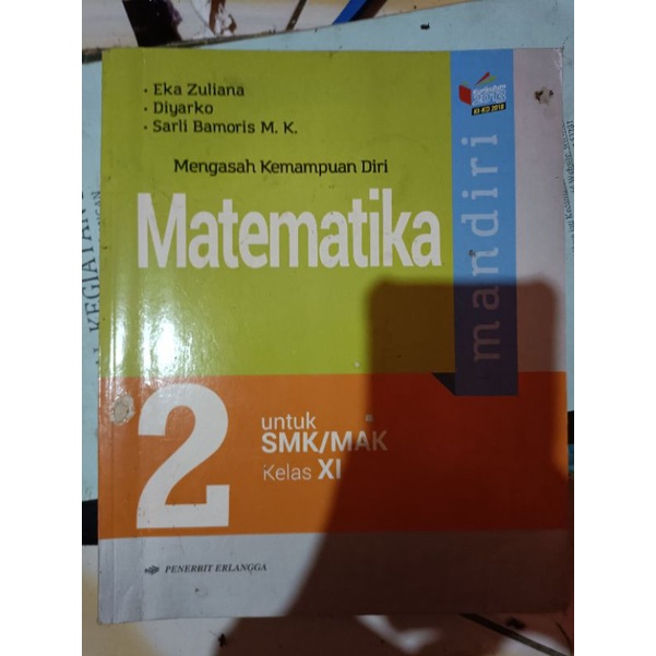 

buku matematika penerbit Erlangga untuk smk kelas 12 edisi ke 2 second like a new