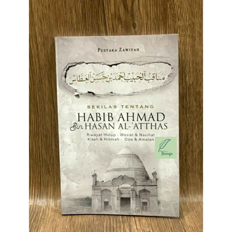 Kitab Manaqib Habib Ahmad bin Hasan Al attas