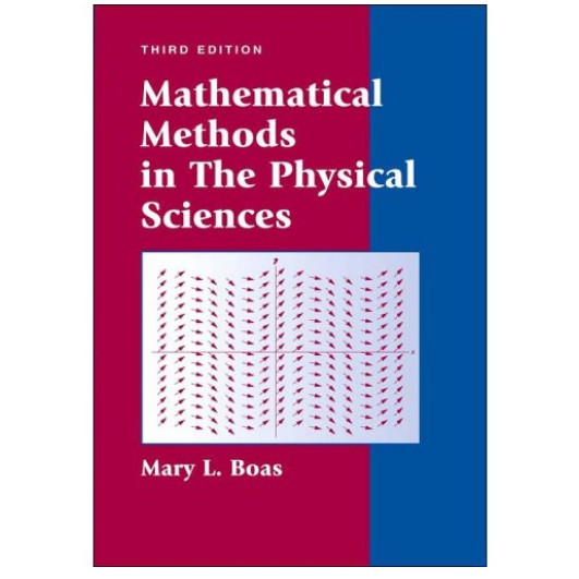 Mathematical Methods in the Physical Sciences