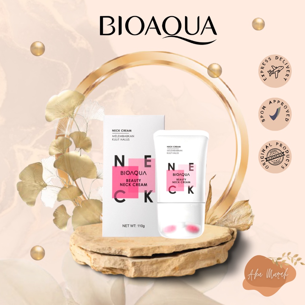 ✨ AKU MURAH ✨ Bioaqua Beauty Neck Cream Pemutih Leher 110g BPOM