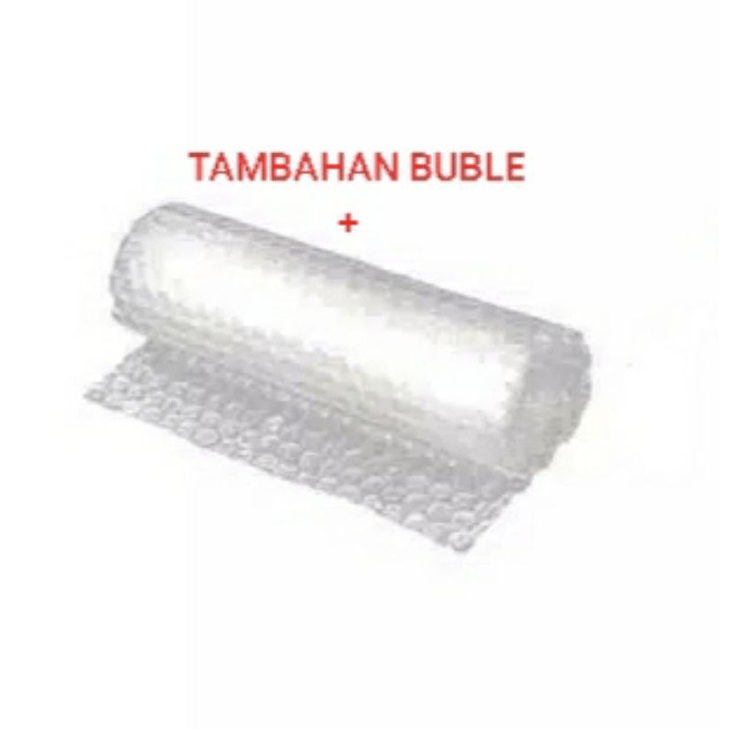 

TAMBAHAN BUBLE WRAP
