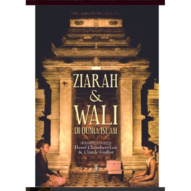 Ziarah dan Wali di Dunia Islam