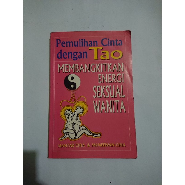 Pemulihan Cinta dengan Tao - Mantak Chia