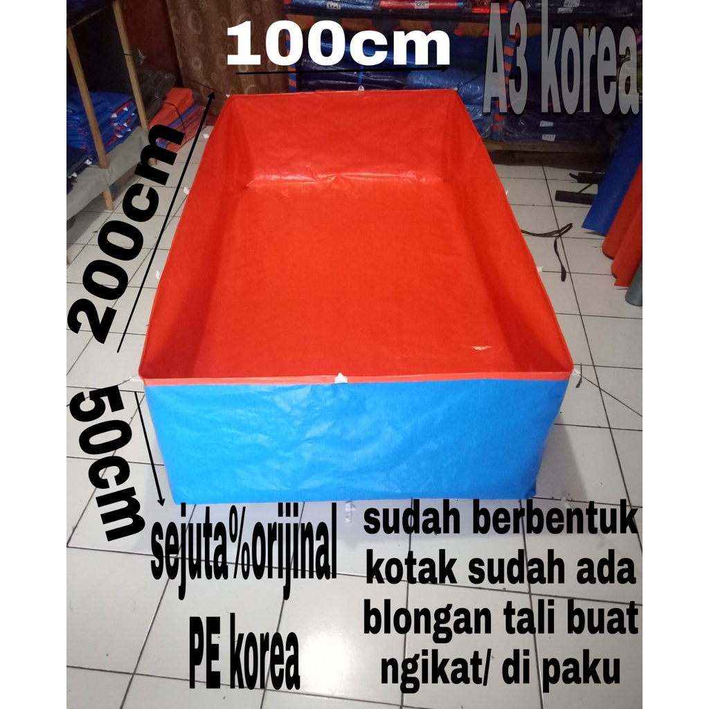 TERPAL KOLAM IKAN KOLAM LELE KOLAM MINI P:200cm L:100cm T:50cm tipe A3 korea