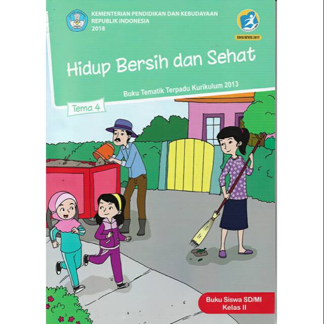 Buku Tematik Tema 4 Kelas 2 Sd Mi Semester 1 Kurikulum 2013 Hidup Bersih Dan Sehat Shopee Indonesia