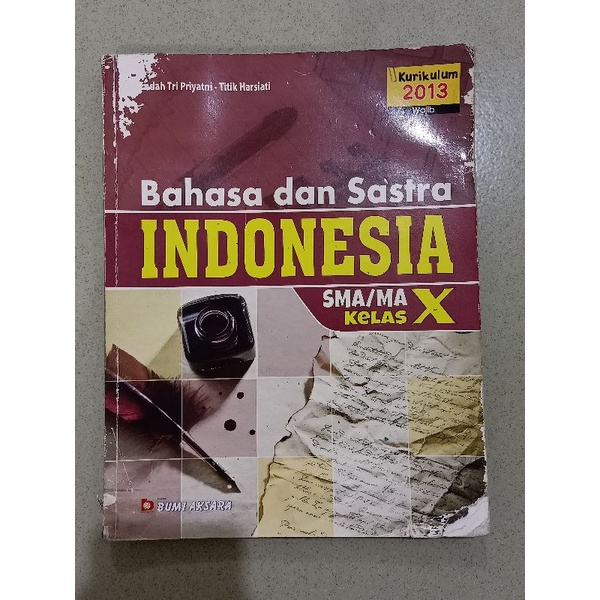 

Bahasa Indonesia Kelas 10/X/ 1 SMA/MA