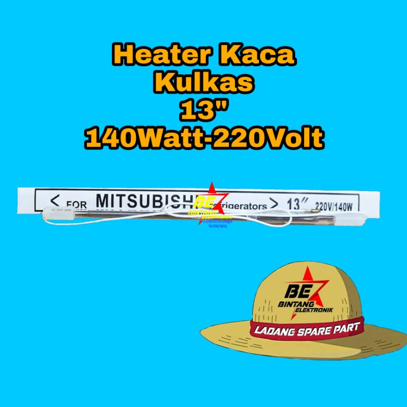 HEATER KACA 13 INCH PEMANAS KULKAS KACA 13&quot; HEATER KULKAS 13 INCHI