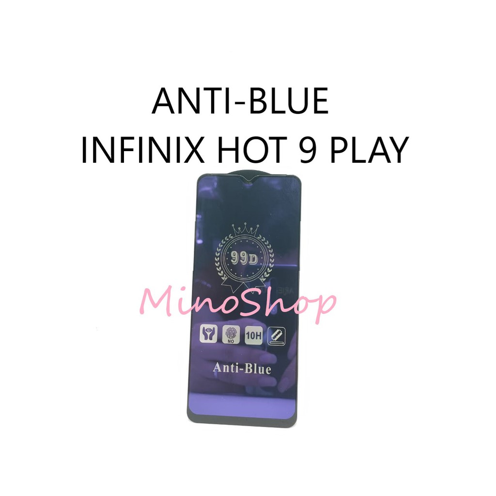 TEMPER GLASS -Tg INFINIX HOT 9 PLAY ANTI BLUE 5D FULL LEM FULL COVER