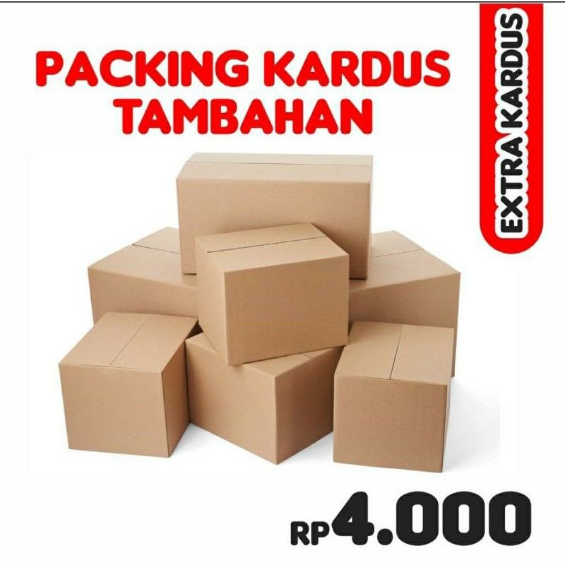 

packing kardus/bubblewrap tambahan