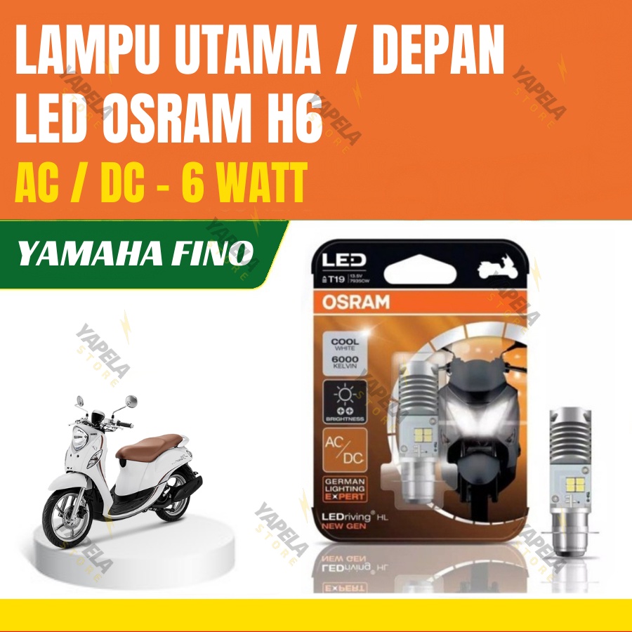 Lampu Depan LED Yamaha Fino OSRAM ORIGINAL H6-T19