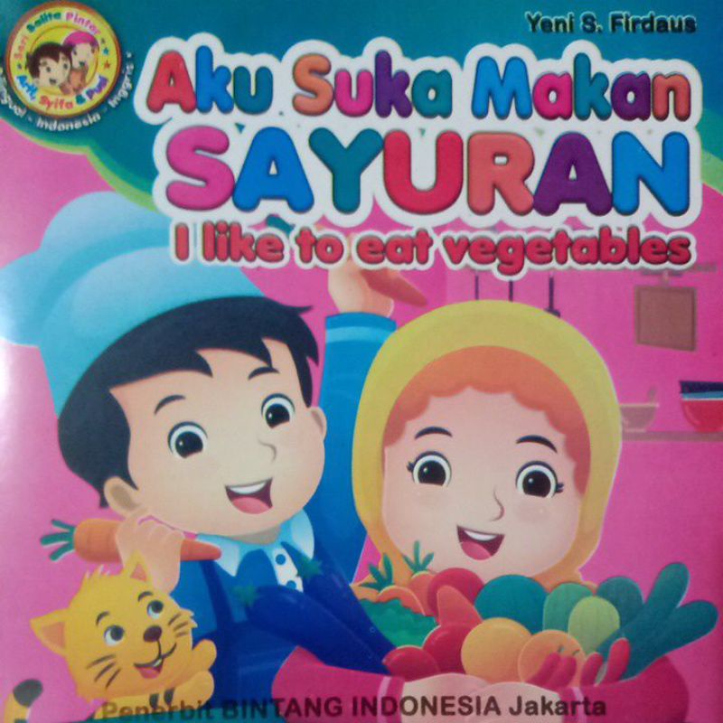 Buku Cerita Aku Suka Makan Sayuran/BILINGUAL