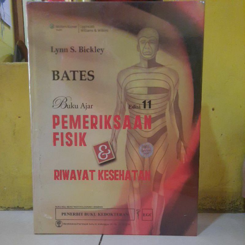 Bates buku ajar pemeriksaan fisik & riwayat kesehatan edisi 11 lynn s bickley.