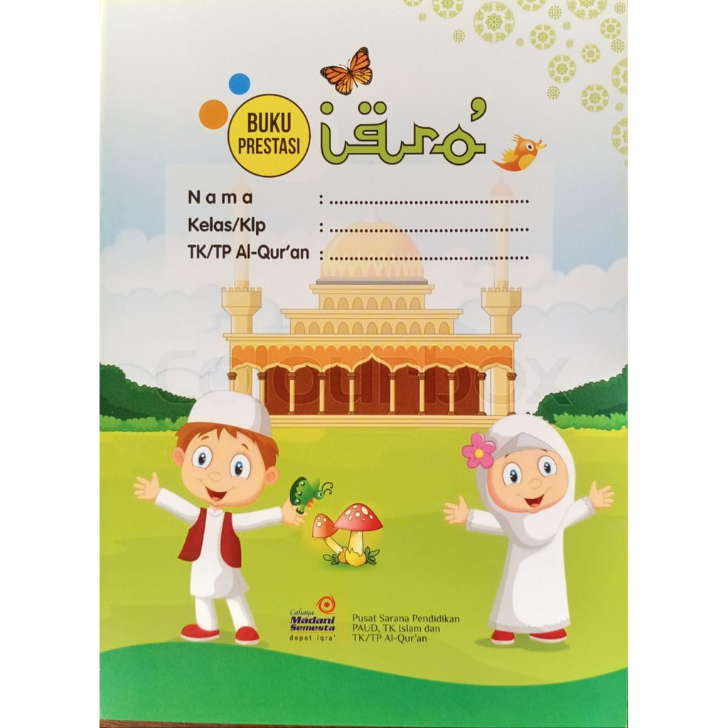 Buku Prestasi IQRO (Monitoring Pembelajaran IQRO)