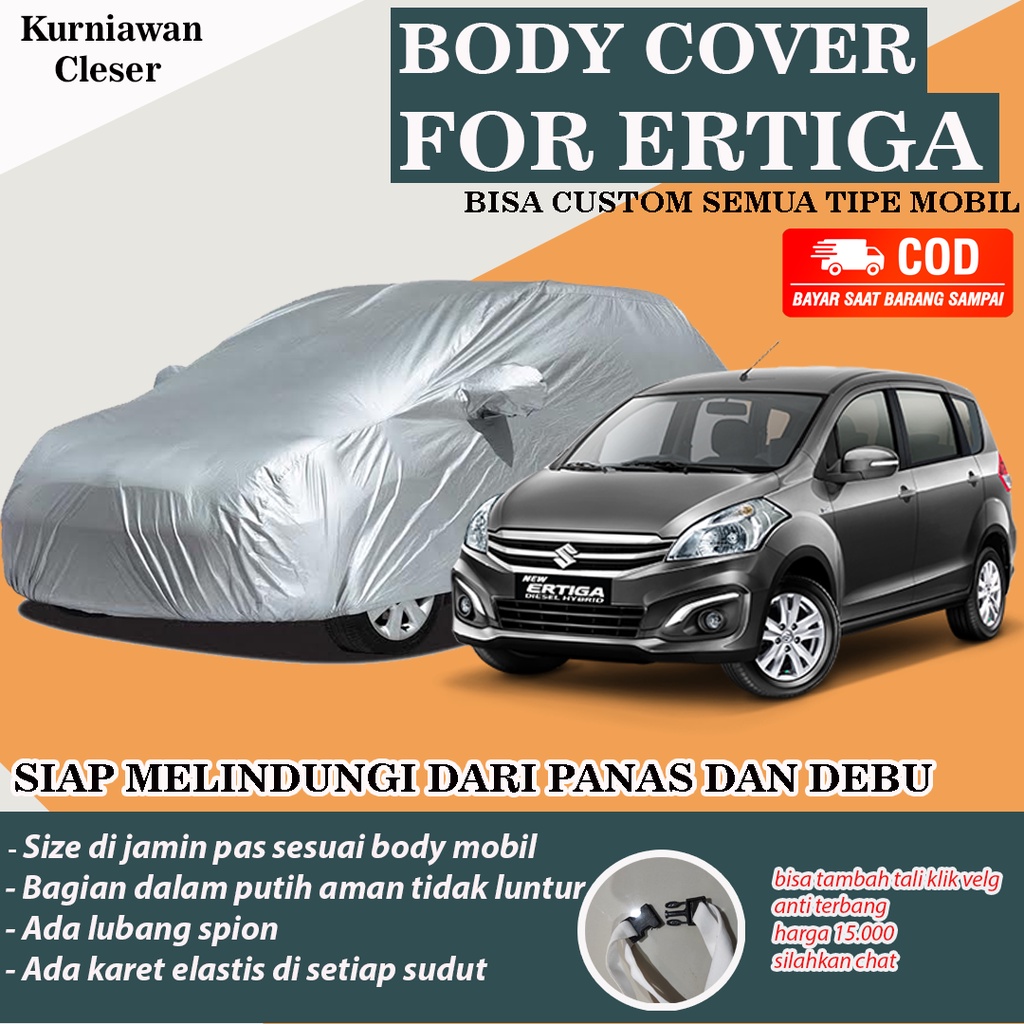 Custom Body Cover Mobil Ertiga / Sarung Mobil Ertiga / Selimut Sarung Body Cover Mobil Suzuki Ertiga