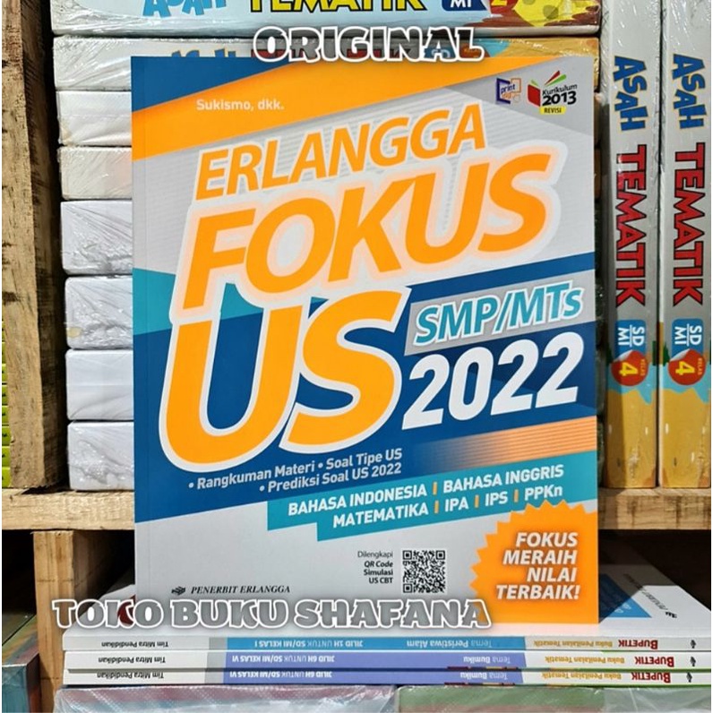 FOKUS US SMP ERLANGGA 2022 KURIKULUM 2013 DILENGKAPI KUNCI JAWABAN - BUKU SOAL ORIGINAL