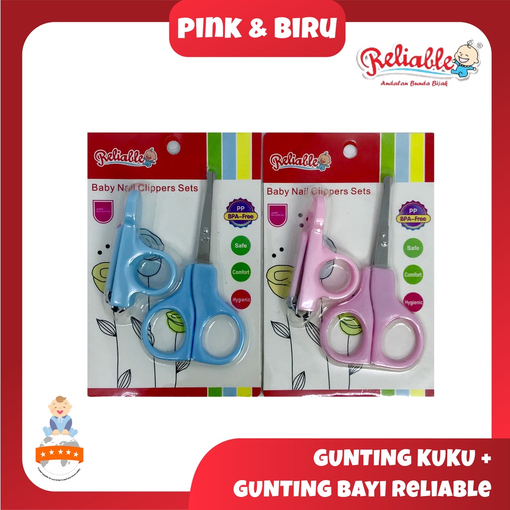 RELIABLE - GUNTING KUKU BAYI + GUNTING