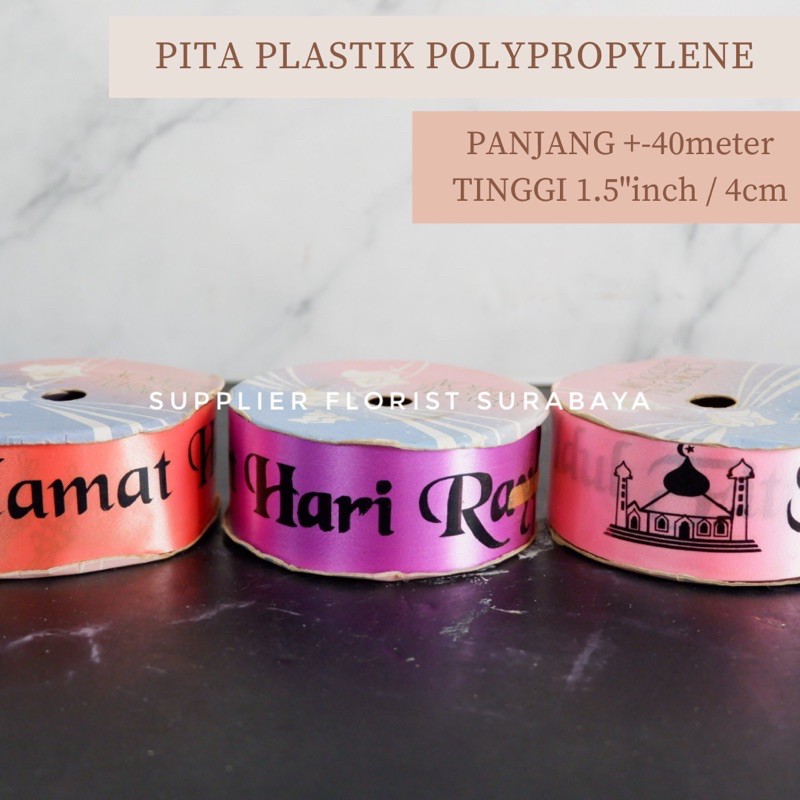 pita polypropylene selamat hari raya idul fitri lebaran 40 meter