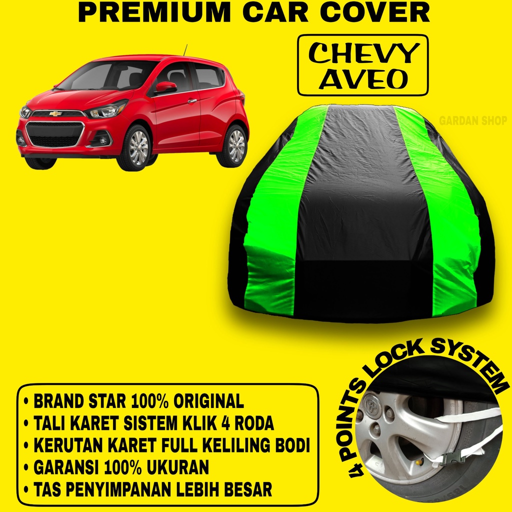 Body Cover CHEVY AVEO Sarung Strip HIJAU Penutup Pelindung Bodi Mobil Chevy Aveo PREMIUM