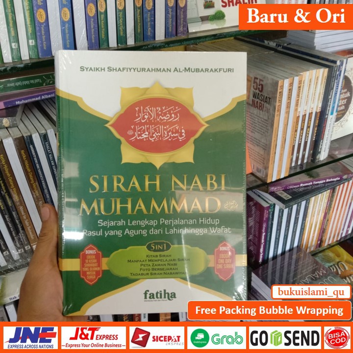 SIRAH NABI MUHAMMAD – SYAIKH SHAFIYYURRAHMAN AL-MUBARAKFURI – PENERBIT FATIHA