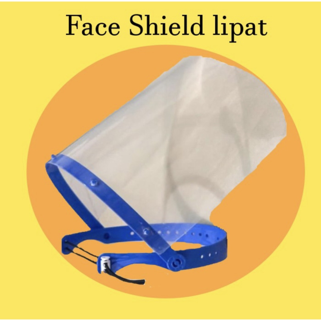 FACE SHIELD LIPAT