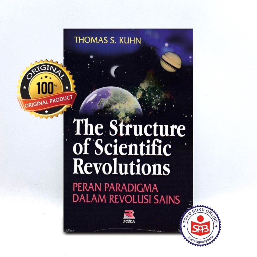 The Structure Of Scientific Revolutions - Thomas S Kuhn