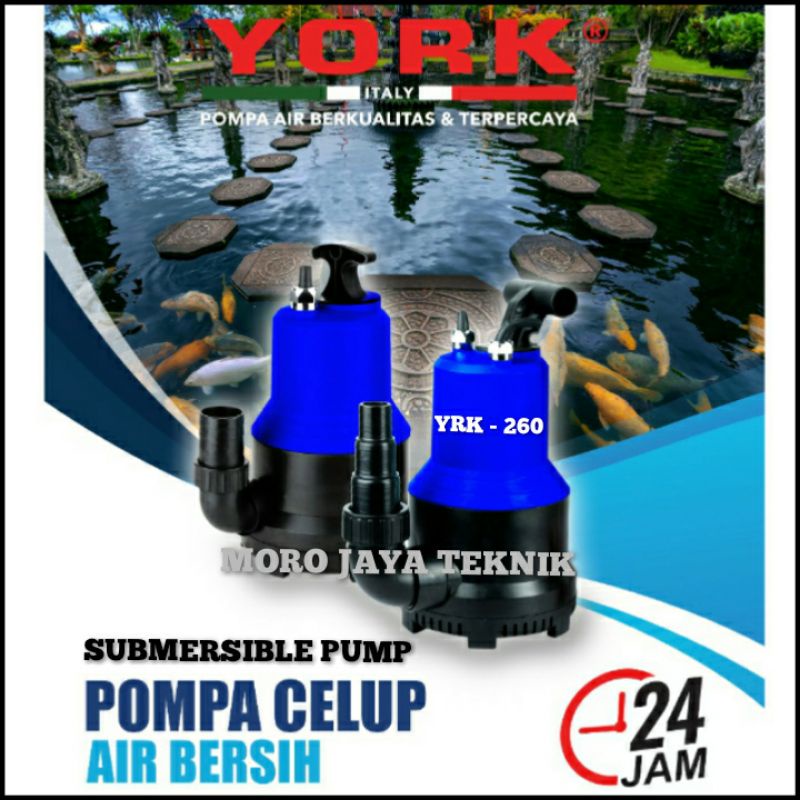 Mesin Pompa Air Celup York YRK 260 Pompa Celup Sirkulasi Kolam Ikan Koi