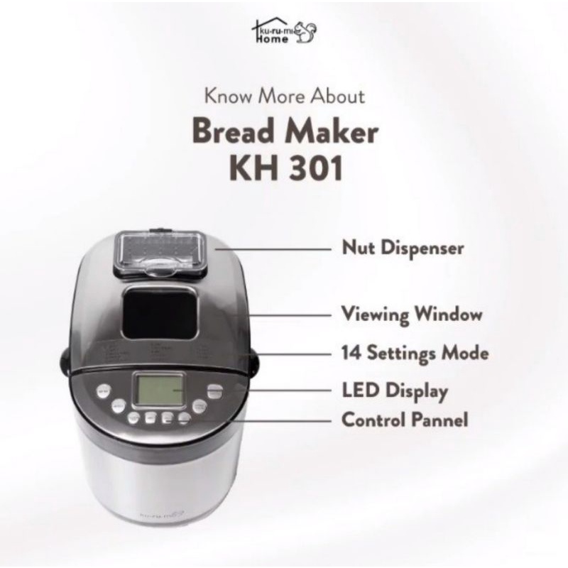 Kurumi Home Bread Maker KH301 /Pembuat Roti kurumi KH-301